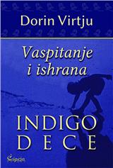 Vaspitanje i ishrana Indigo dece 